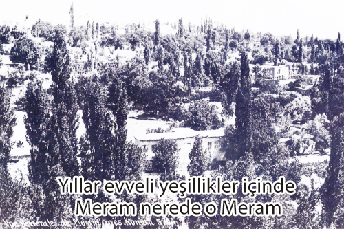 yillar-evveli-yeşillikler-içinde-meram.-nerede-o-meram.jpg